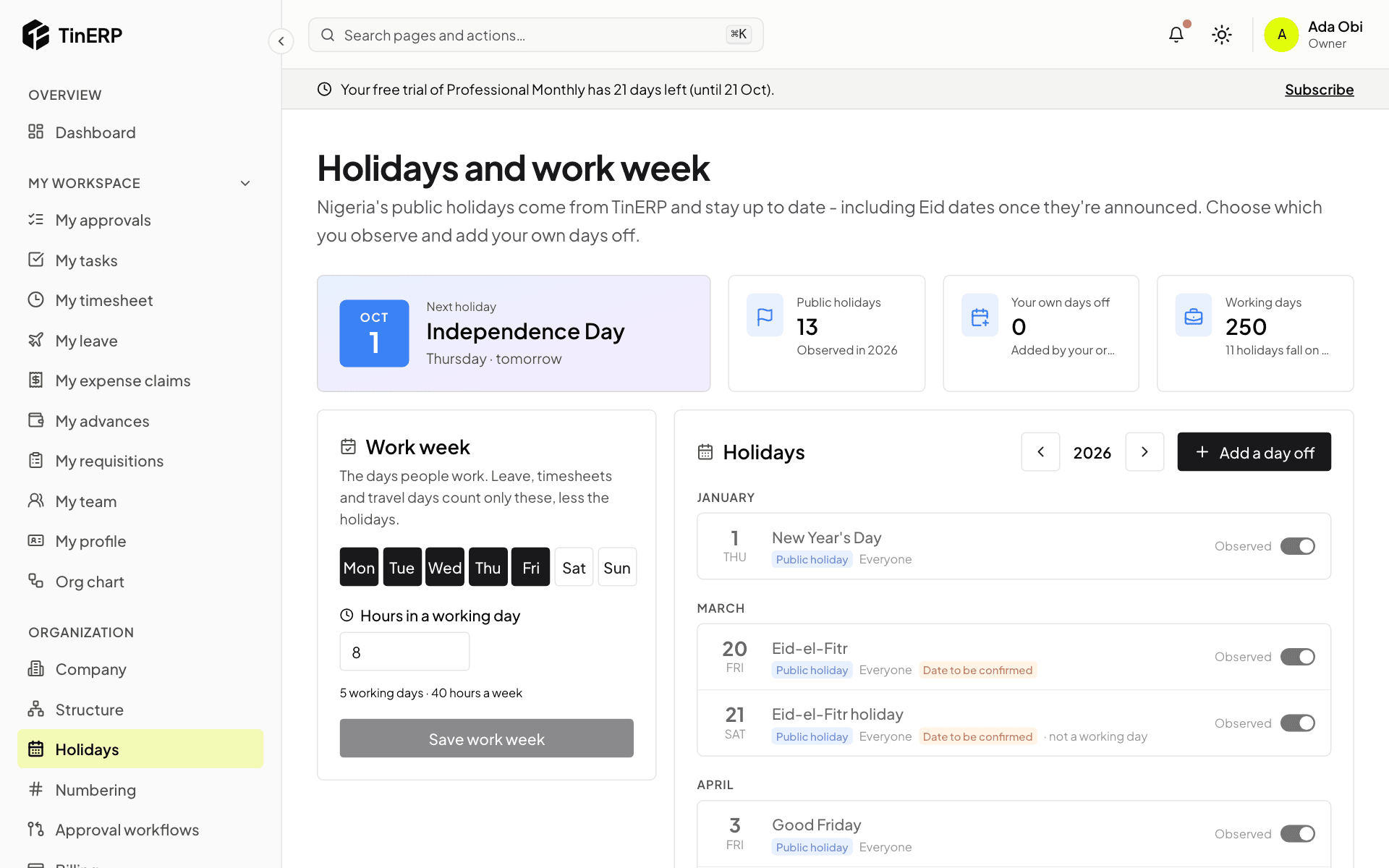 The Holidays and work week page with the next holiday, the work week and the list of holidays
