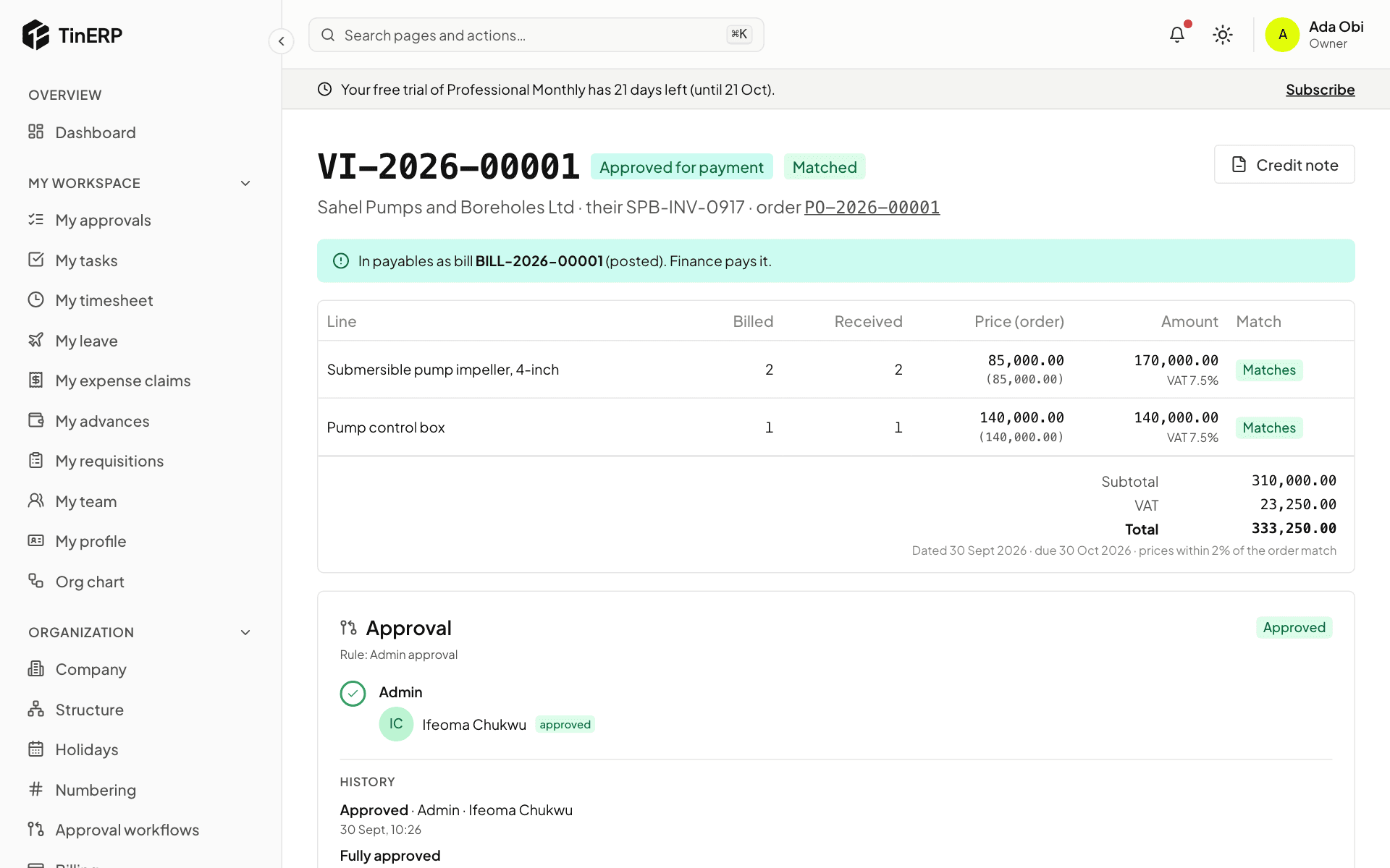 A vendor invoice approved for payment and matched, now a bill in payables